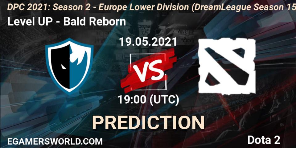 Pronóstico Level UP - Bald Reborn. 19.05.2021 at 18:55, Dota 2, DPC 2021: Season 2 - Europe Lower Division (DreamLeague Season 15)