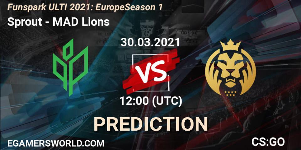 Pronóstico Sprout - MAD Lions. 30.03.2021 at 12:00, Counter-Strike (CS2), Funspark ULTI 2021: Europe Season 1