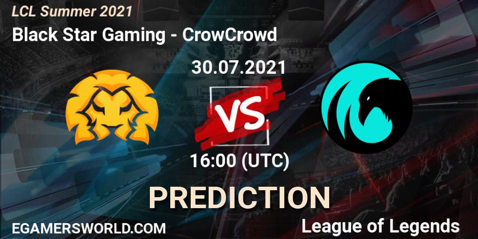 Pronóstico Black Star Gaming - CrowCrowd. 30.07.2021 at 16:00, LoL, LCL Summer 2021