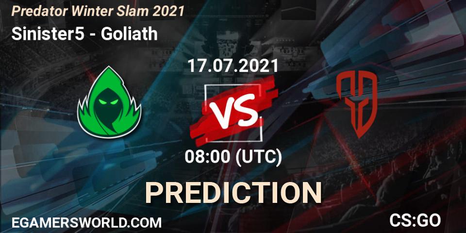 Pronóstico Sinister5 - Goliath. 17.07.21, CS2 (CS:GO), Predator Winter Slam 2021