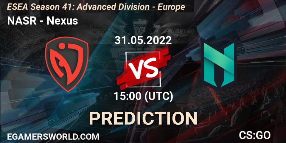 Pronóstico NASR - Nexus. 31.05.2022 at 15:00, Counter-Strike (CS2), ESEA Season 41: Advanced Division - Europe