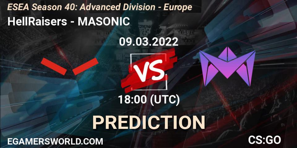 Pronóstico HellRaisers - MASONIC. 09.03.22, CS2 (CS:GO), ESEA Season 40: Advanced Division - Europe