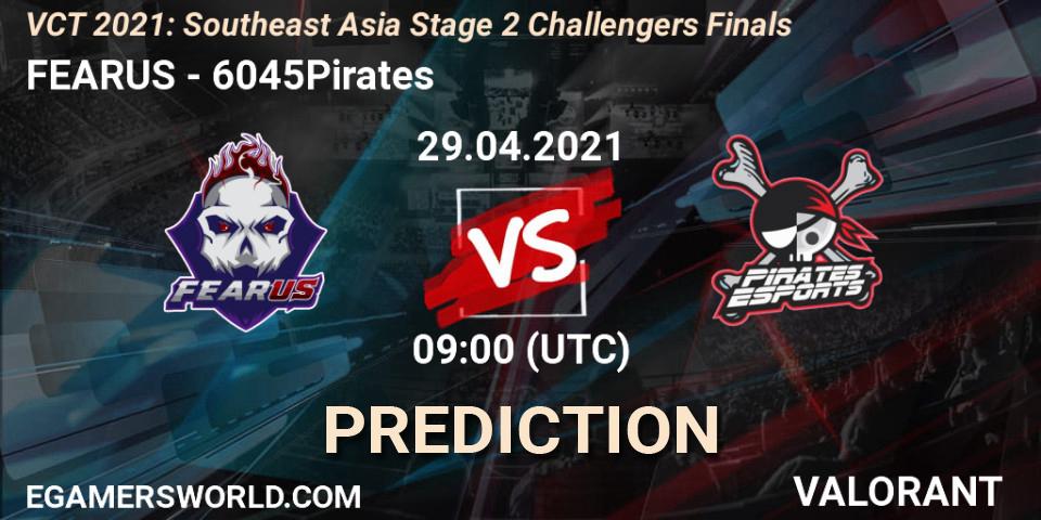Pronóstico FEARUS - 6045Pirates. 29.04.2021 at 08:00, VALORANT, VCT 2021: Southeast Asia Stage 2 Challengers Finals