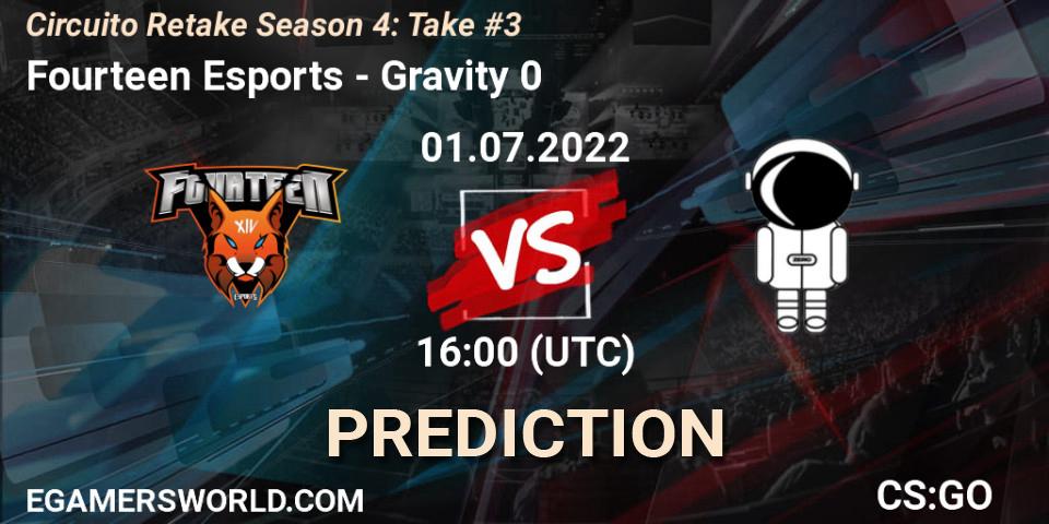 Pronóstico Fourteen Esports - Gravity 0. 01.07.2022 at 16:00, Counter-Strike (CS2), Circuito Retake Season 4: Take #3