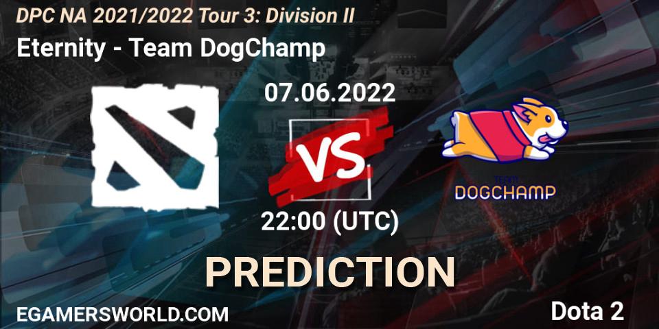 Pronóstico Eternity - Team DogChamp. 07.06.2022 at 22:54, Dota 2, DPC NA 2021/2022 Tour 3: Division II