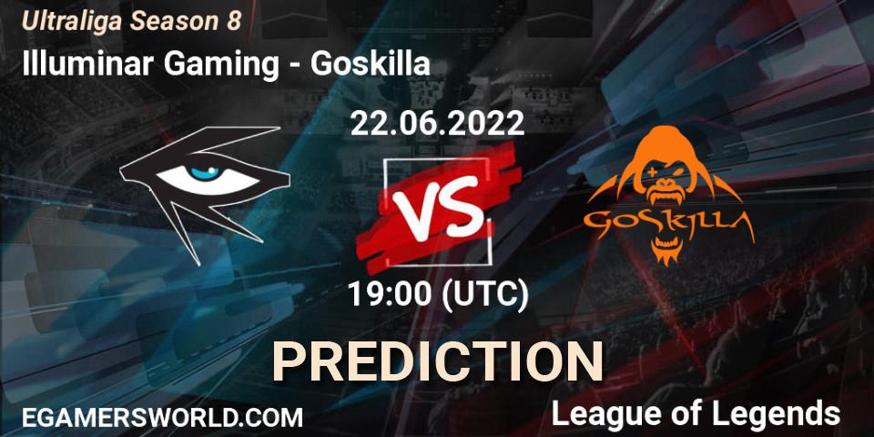 Pronóstico Illuminar Gaming - Goskilla. 22.06.2022 at 19:15, LoL, Ultraliga Season 8