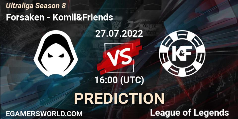 Pronóstico Forsaken - Komil&Friends. 27.07.2022 at 16:00, LoL, Ultraliga Season 8