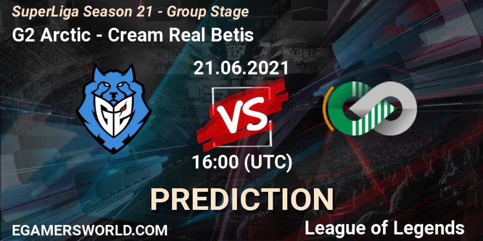 Pronóstico G2 Arctic - Cream Real Betis. 21.06.2021 at 16:00, LoL, SuperLiga Season 21 - Group Stage 