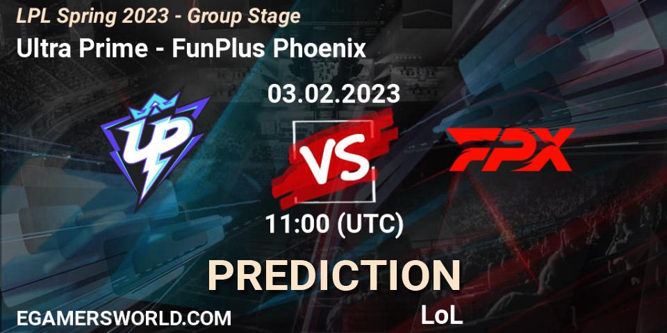 Pronóstico Ultra Prime - FunPlus Phoenix. 03.02.2023 at 12:30, LoL, LPL Spring 2023 - Group Stage
