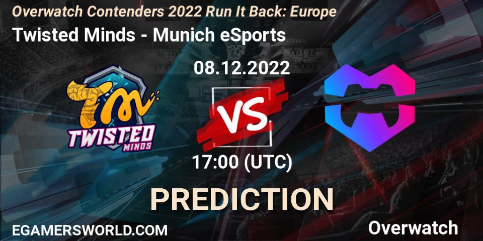 Pronóstico Twisted Minds - Munich eSports. 08.12.2022 at 17:00, Overwatch, Overwatch Contenders 2022 Run It Back: Europe