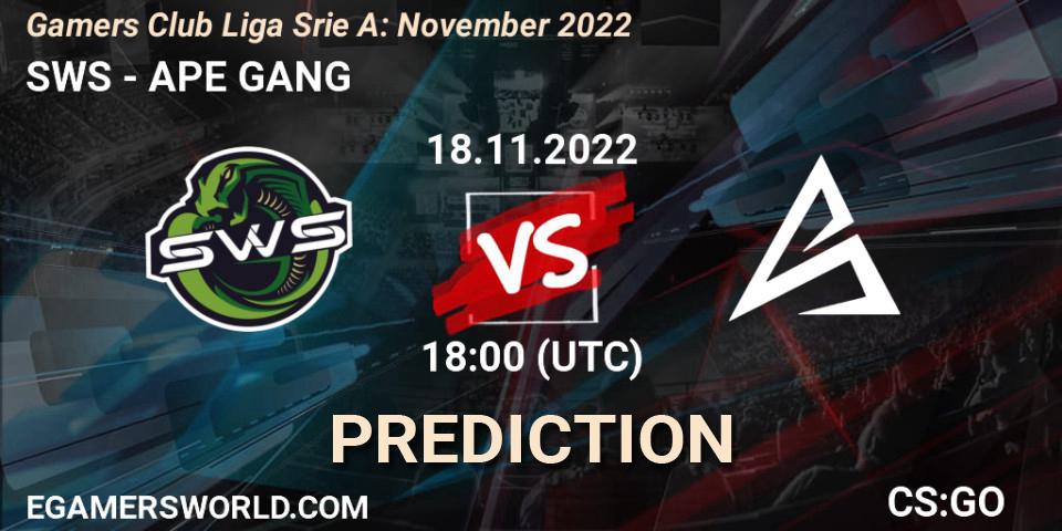 Pronóstico SWS - APE GANG. 19.11.2022 at 18:00, Counter-Strike (CS2), Gamers Club Liga Série A: November 2022