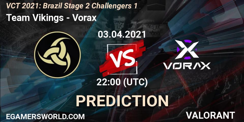 Pronóstico Team Vikings - Vorax. 03.04.2021 at 22:00, VALORANT, VCT 2021: Brazil Stage 2 Challengers 1