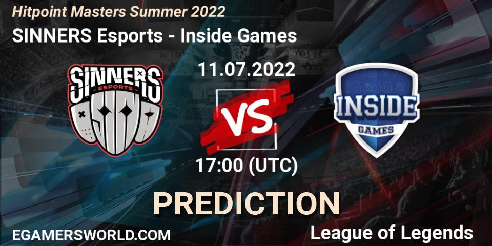 Pronóstico SINNERS Esports - Inside Games. 11.07.2022 at 17:00, LoL, Hitpoint Masters Summer 2022