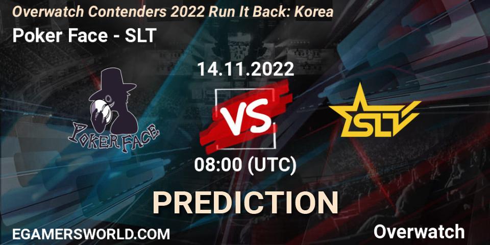 Pronóstico Poker Face - SLT. 14.11.2022 at 08:00, Overwatch, Overwatch Contenders 2022 Run It Back: Korea