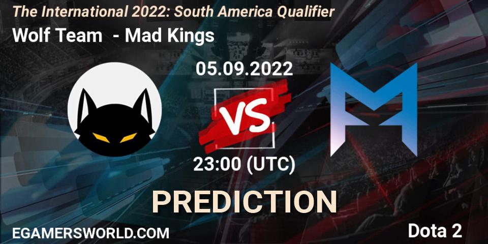 Pronóstico Wolf Team - Mad Kings. 05.09.2022 at 22:09, Dota 2, The International 2022: South America Qualifier