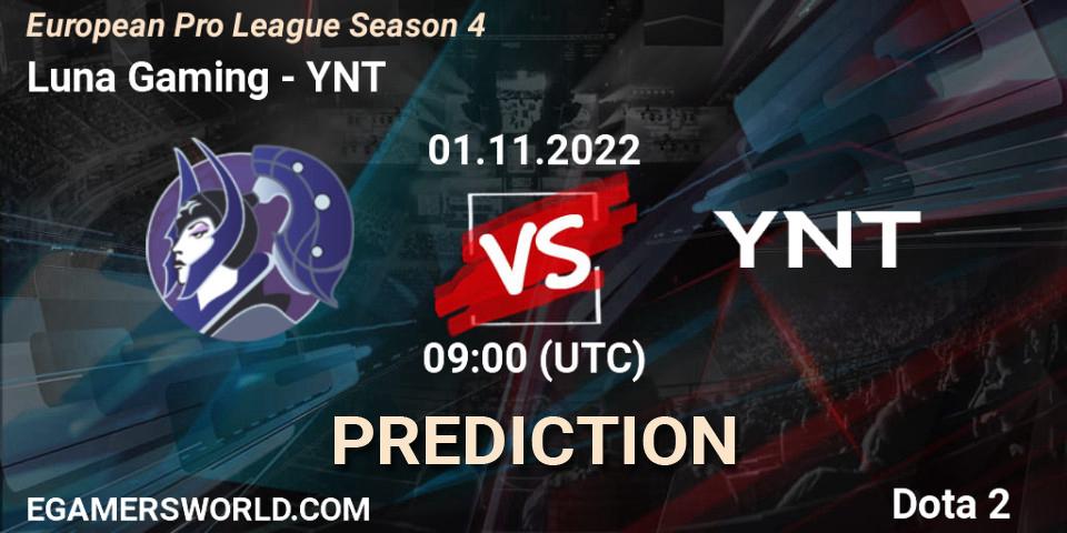 Pronóstico Luna Gaming - YNT. 11.11.2022 at 10:06, Dota 2, European Pro League Season 4