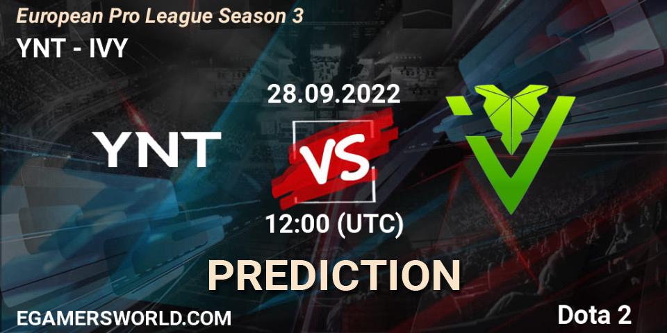 Pronóstico YNT - IVY. 28.09.22, Dota 2, European Pro League Season 3 