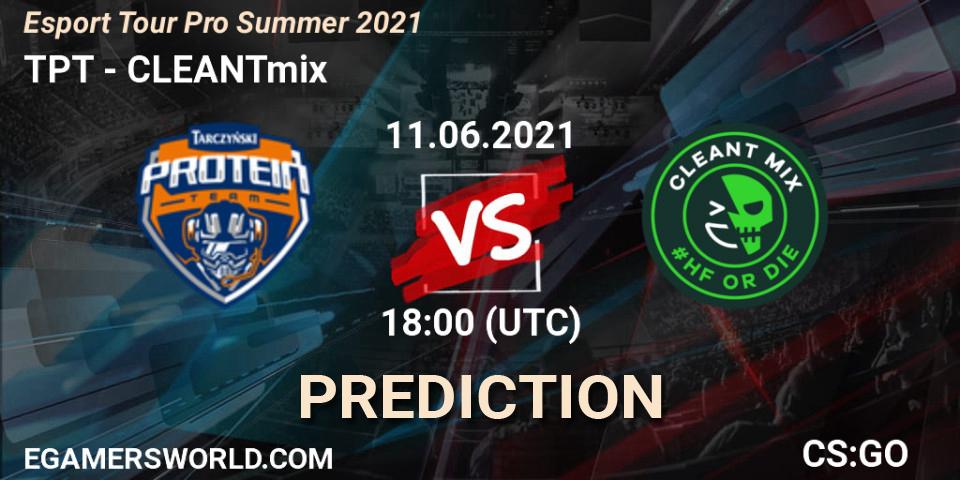 Pronóstico TPT - CLEANTmix. 11.06.2021 at 18:45, Counter-Strike (CS2), Esport Tour Pro Summer 2021