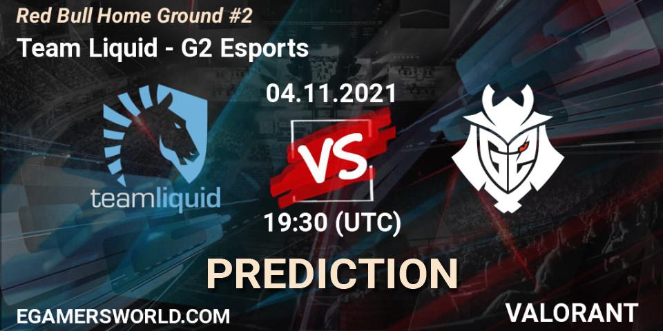 Pronóstico Team Liquid - G2 Esports. 04.11.2021 at 18:00, VALORANT, Red Bull Home Ground #2