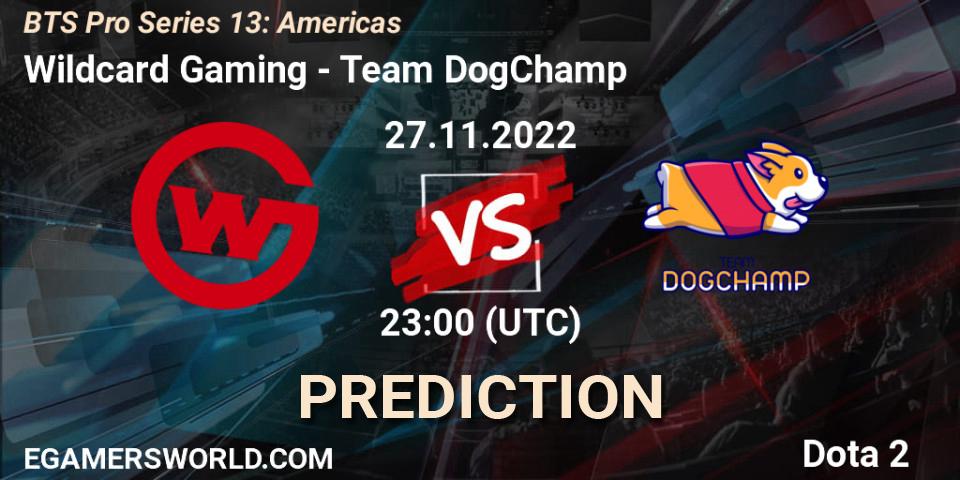 Pronóstico Wildcard Gaming - Team DogChamp. 27.11.22, Dota 2, BTS Pro Series 13: Americas