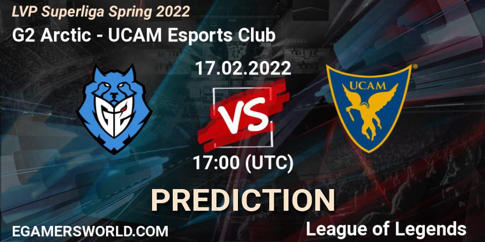 Pronóstico G2 Arctic - UCAM Esports Club. 17.02.2022 at 17:00, LoL, LVP Superliga Spring 2022
