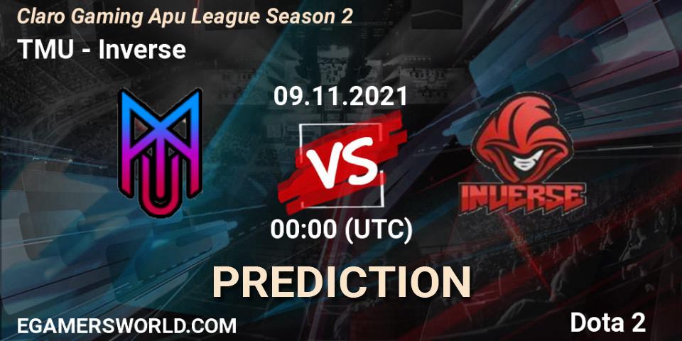 Pronóstico TMU - Inverse. 08.11.2021 at 23:50, Dota 2, Claro Gaming Apu League Season 2