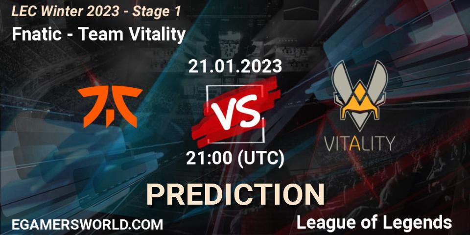 Pronóstico Fnatic - Team Vitality. 21.01.2023 at 22:00, LoL, LEC Winter 2023 - Stage 1
