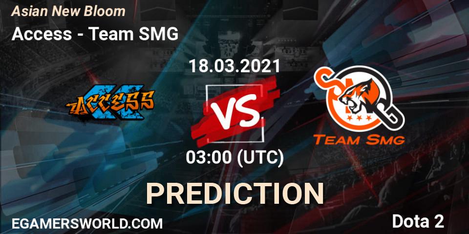 Pronóstico Access - Team SMG. 18.03.2021 at 03:16, Dota 2, Asian New Bloom