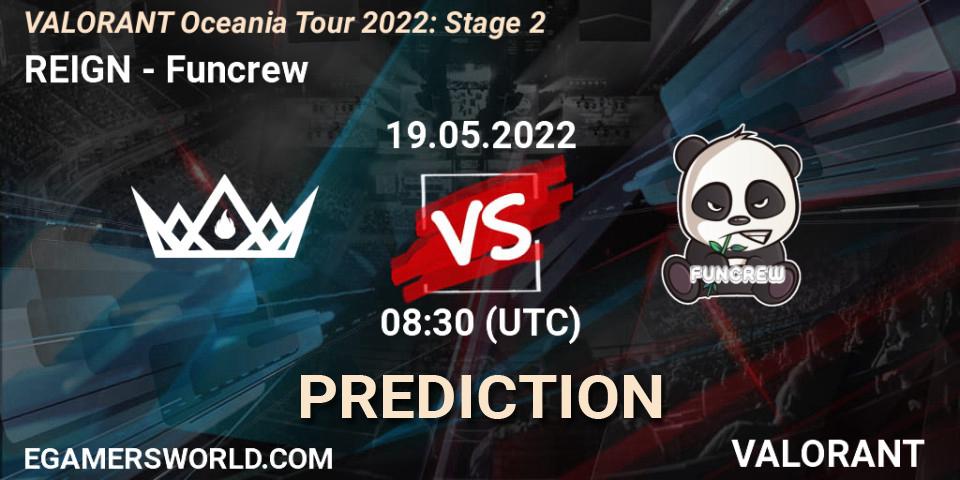 Pronóstico REIGN - Funcrew. 19.05.2022 at 08:30, VALORANT, VALORANT Oceania Tour 2022: Stage 2