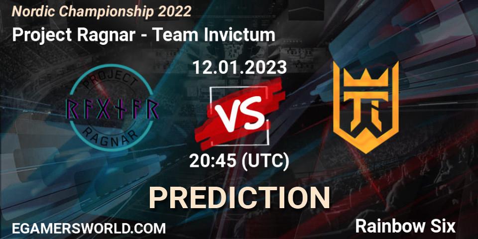 Pronóstico Project Ragnar - Team Invictum. 12.01.2023 at 20:45, Rainbow Six, Nordic Championship 2022