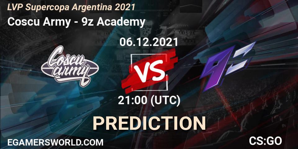 Pronóstico Coscu Army - 9z Academy. 06.12.2021 at 21:00, Counter-Strike (CS2), LVP Supercopa Argentina 2021