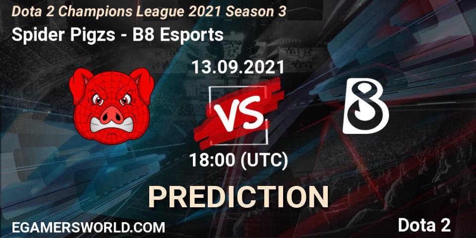 Pronóstico Spider Pigzs - B8 Esports. 13.09.2021 at 18:04, Dota 2, Dota 2 Champions League 2021 Season 3