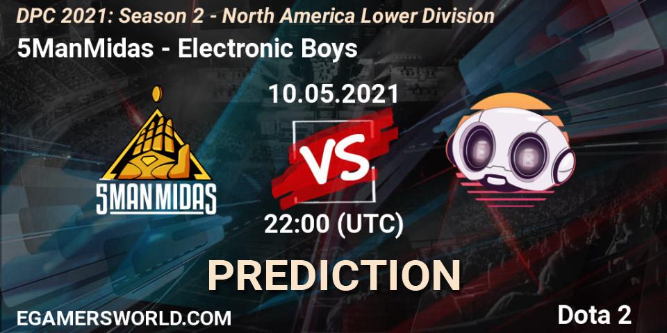 Pronóstico 5ManMidas - Electronic Boys. 10.05.2021 at 22:04, Dota 2, DPC 2021: Season 2 - North America Lower Division