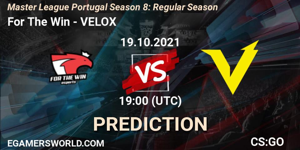 Pronóstico For The Win - VELOX. 19.10.21, CS2 (CS:GO), Master League Portugal Season 8: Regular Season