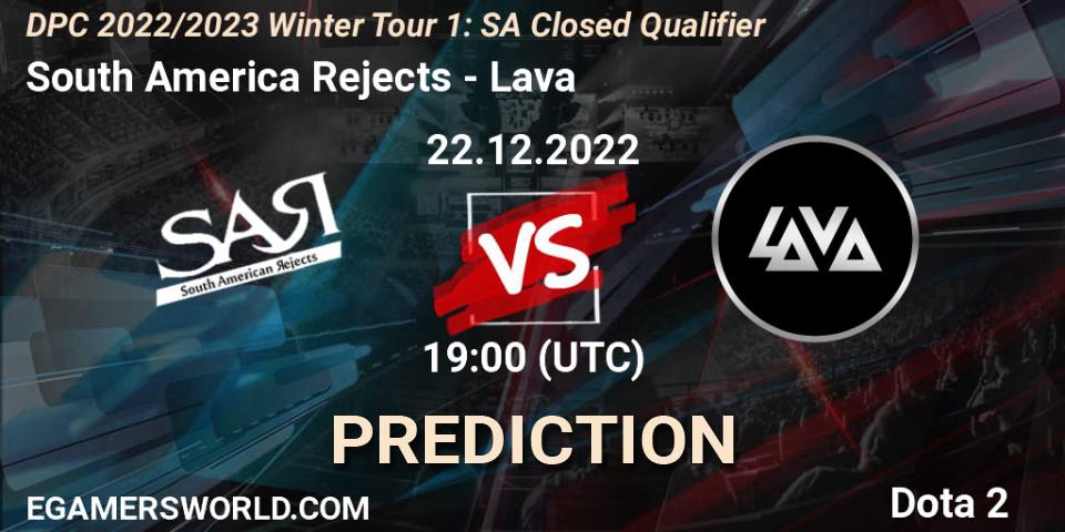 Pronóstico South America Rejects - Lava. 22.12.2022 at 19:01, Dota 2, DPC 2022/2023 Winter Tour 1: SA Closed Qualifier