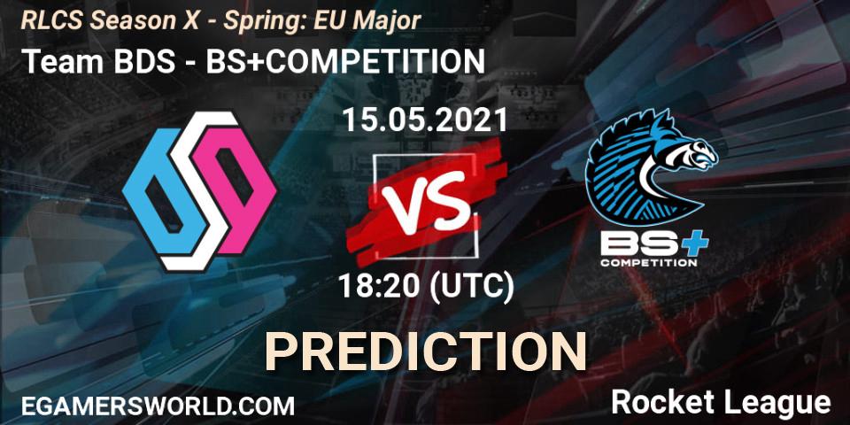 Pronóstico Team BDS - BS+COMPETITION. 15.05.2021 at 18:20, Rocket League, RLCS Season X - Spring: EU Major