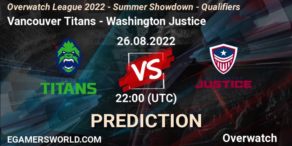 Pronóstico Vancouver Titans - Washington Justice. 26.08.2022 at 22:00, Overwatch, Overwatch League 2022 - Summer Showdown - Qualifiers