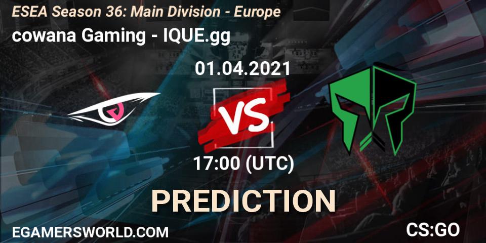 Pronóstico cowana Gaming - IQUE.gg. 01.04.2021 at 17:00, Counter-Strike (CS2), ESEA Season 36: Main Division - Europe