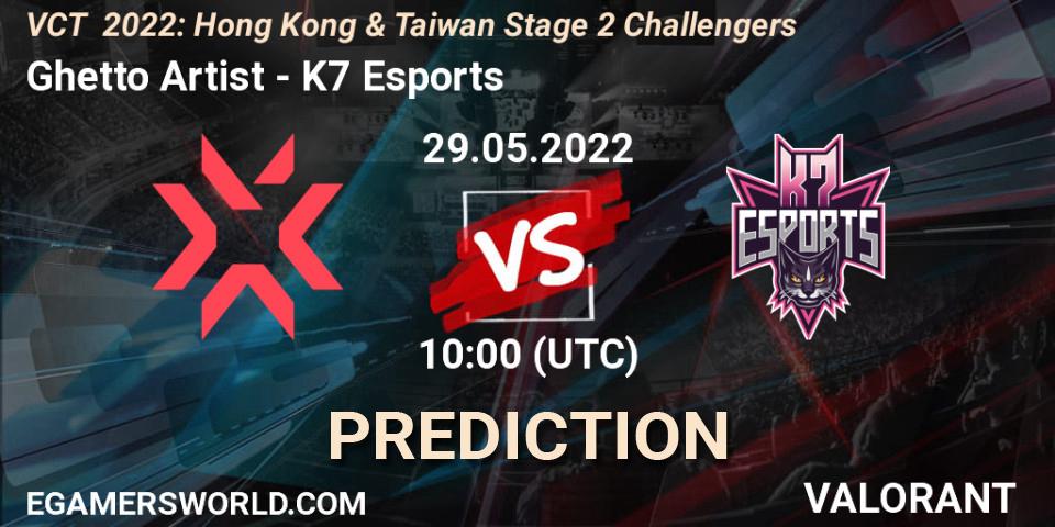Pronóstico Ghetto Artist - K7 Esports. 29.05.2022 at 10:00, VALORANT, VCT 2022: Hong Kong & Taiwan Stage 2 Challengers