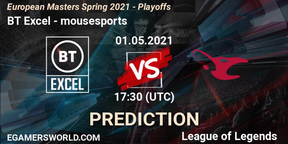 Pronóstico BT Excel - mousesports. 01.05.2021 at 14:30, LoL, European Masters Spring 2021 - Playoffs