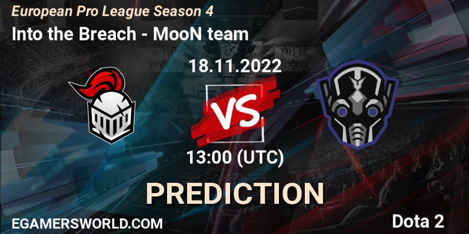 Pronóstico Into the Breach - MooN team. 18.11.2022 at 14:41, Dota 2, European Pro League Season 4