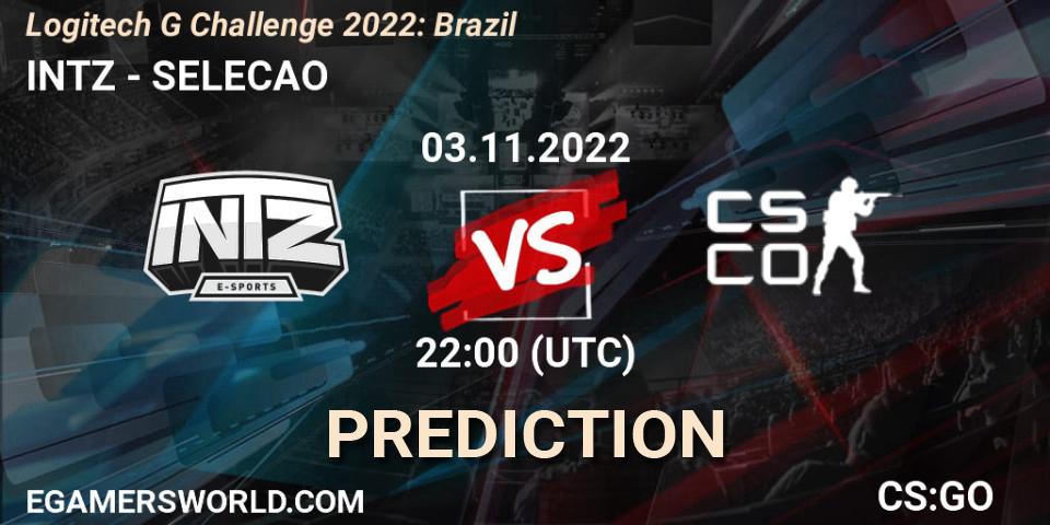 Pronóstico INTZ - SELECAO. 03.11.2022 at 22:00, Counter-Strike (CS2), Logitech G Challenge 2022: Brazil