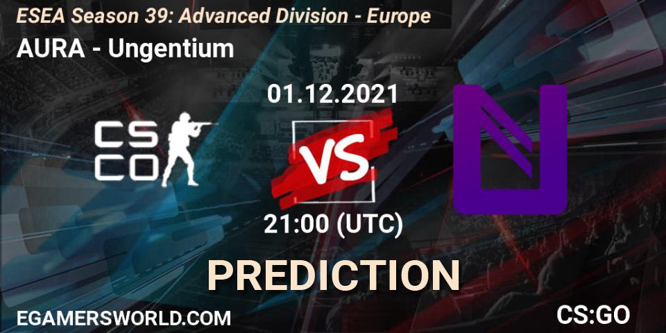 Pronóstico AURA - Ungentium. 01.12.21, CS2 (CS:GO), ESEA Season 39: Advanced Division - Europe