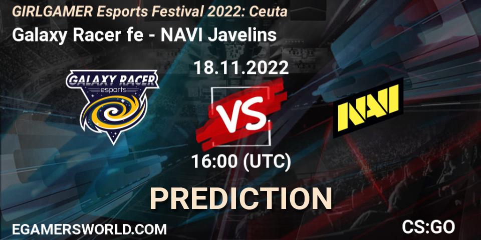 Pronóstico Galaxy Racer fe - NAVI Javelins. 18.11.2022 at 16:00, Counter-Strike (CS2), GIRLGAMER Esports Festival 2022: Ceuta
