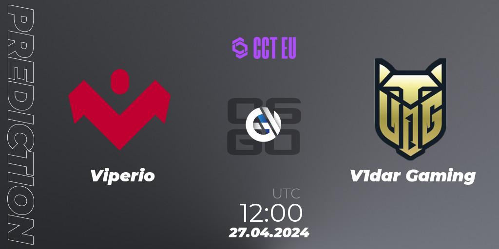 Pronóstico Viperio - V1dar Gaming. 27.04.24, CS2 (CS:GO), CCT Season 2 Europe Series 2 Closed Qualifier