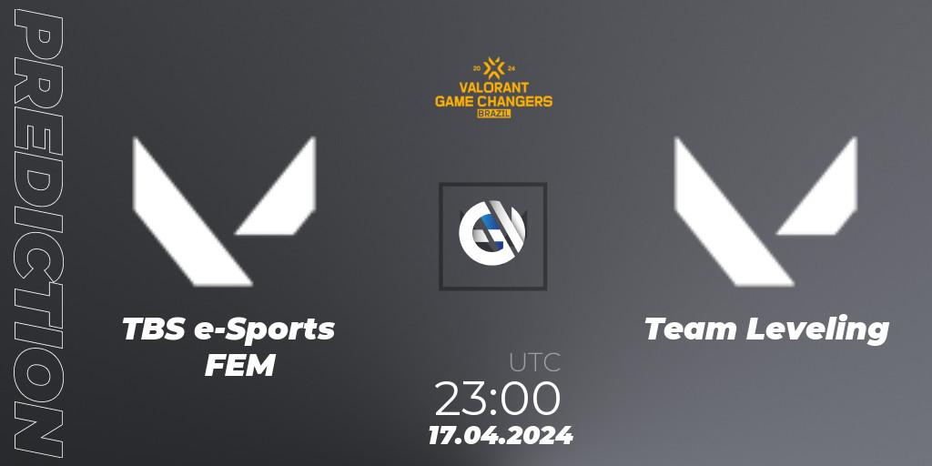 Pronóstico TBS e-Sports FEM - Team Leveling. 17.04.2024 at 22:10, VALORANT, VCT 2024: Game Changers Brazil Series 1