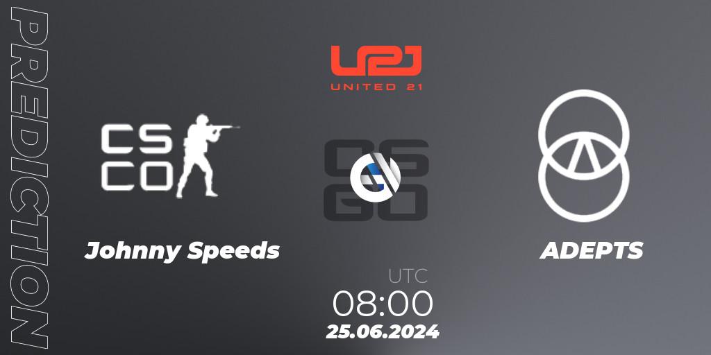 Pronóstico Johnny Speeds - ADEPTS. 25.06.2024 at 08:00, Counter-Strike (CS2), United21 Season 17