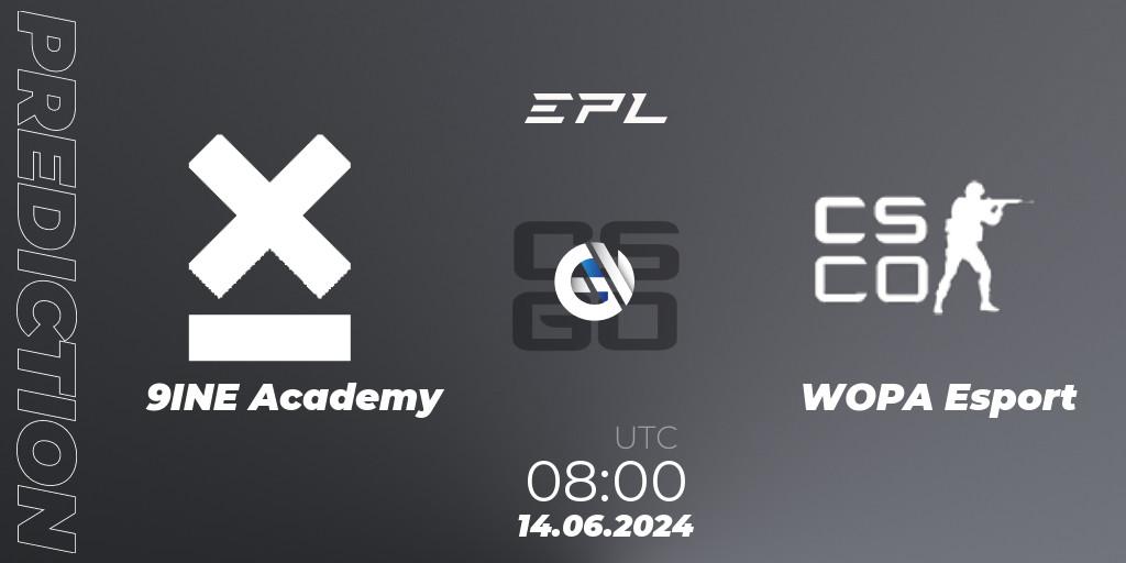 Pronóstico 9INE Academy - WOPA Esport. 14.06.2024 at 08:00, Counter-Strike (CS2), European Pro League Season 18: Division 2