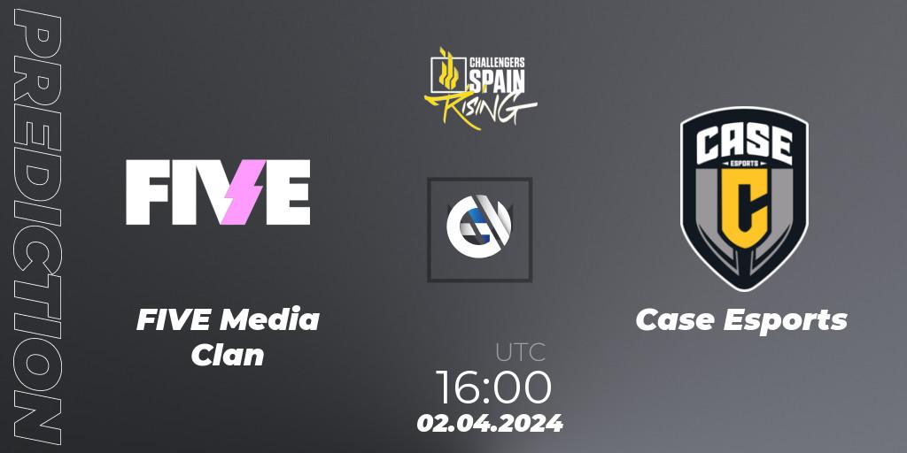 Pronóstico FIVE Media Clan - Case Esports. 02.04.24, VALORANT, VALORANT Challengers 2024 Spain: Rising Split 1