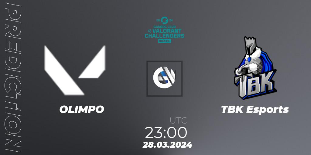 Pronóstico OLIMPO - TBK Esports. 28.03.24, VALORANT, VALORANT Challengers Brazil 2024: Split 1